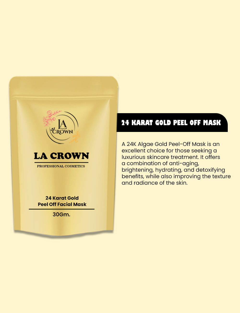 24 karat gold peel off mask LA Crown Cosmetics